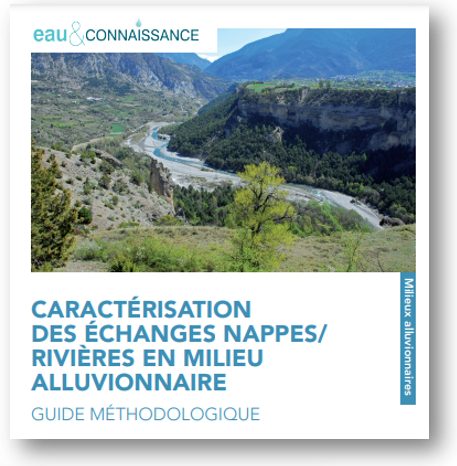 Page de couverture du guide méthodologique sur la caractérisation des échanges 
nappes rivières en milieu alluvionnaire.